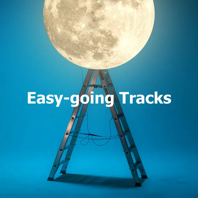 Easy-going Tracks