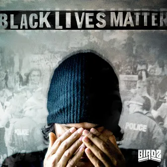 Black Lives Matter by Birdz