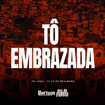 To Embrazada by MC LENA