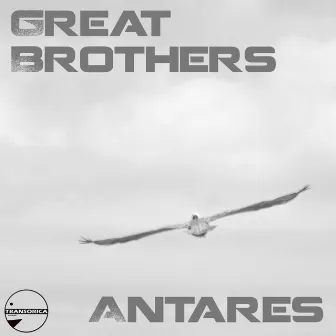 Antares by Great Brothers