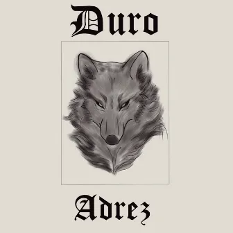 Duro by Adrez