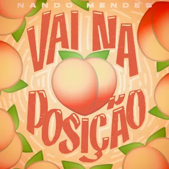 Vai na Posição by Unknown Artist