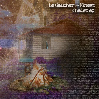 Chalet EP by Le Gaucher