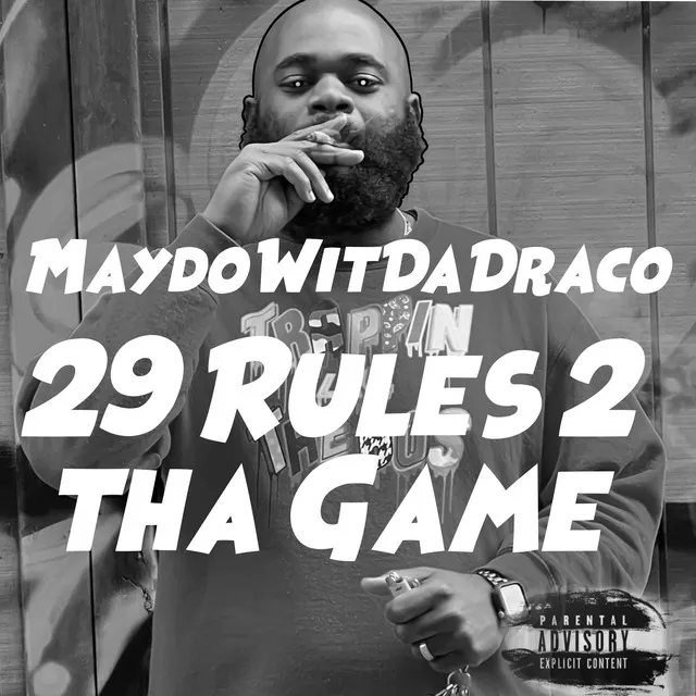 29 Rules 2 Tha Game