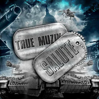 Salute by True Muzik