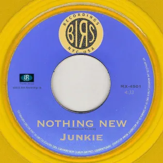 Nothing New by Junkie