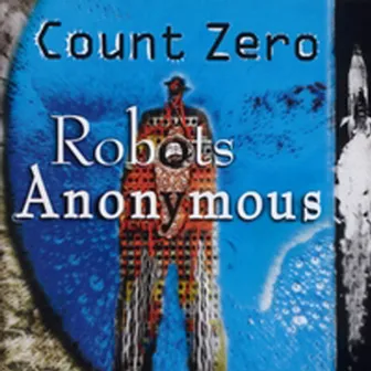 Robots Anonymous by Count Zero