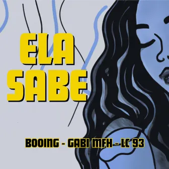 Ela Sabe by Booing