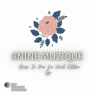 House In Me No Vocal Edition EP by 8nine Muzique