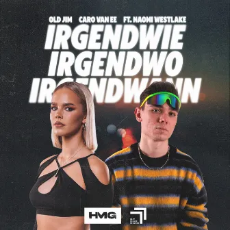 Irgendwie, Irgendwo, Irgendwann by Caro van Ee