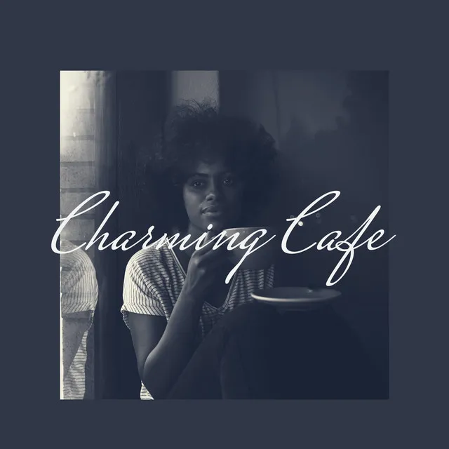 Charming Cafe: Instrumental Jazz Songs for Relaxation, Lounge Music, Restaurant, Cafe, Mellow Jazz 2020, Relax & Rest, Light Jazz