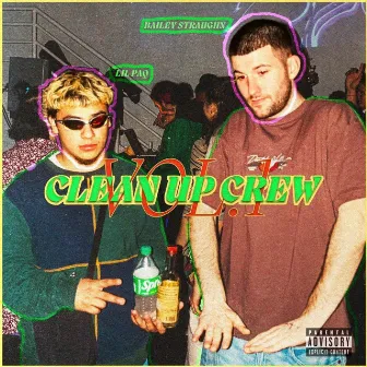 Clean Up Crew, Vol. 1 by Bailey Straughn