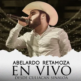 (En Vivo) Desde Culiacan, Sinaloa by Abelardo Retamoza