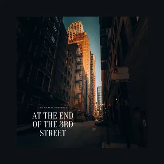 At the end of the 3rd street by Leo Garcia