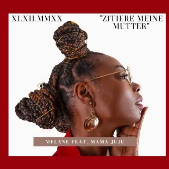 Zitiere meine Mutter by Melane