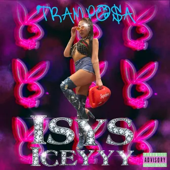 Tramposa by Isys Iceyyy