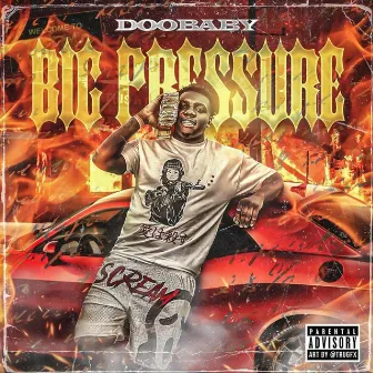 Big Pressure by Doobaby