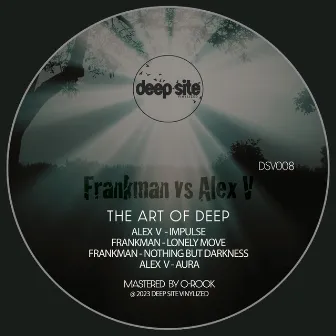 The Art Of Deep by Frankman