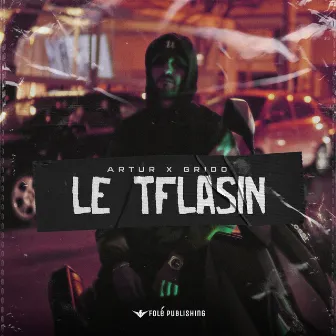 Le Tflasin by Artur