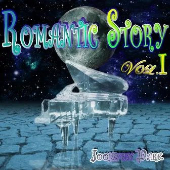 Romantic Story, Vol. I Bach - Liszt - Chopin - Brahms - Ginastera - Schubert - Rachmaninoff - Satie by Joohyun Park