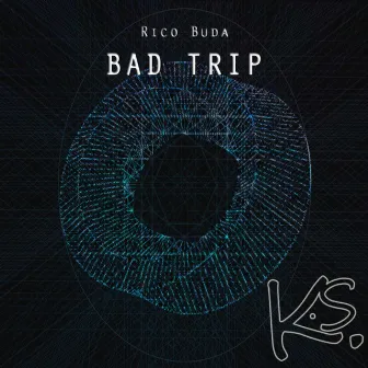 Bad Trip by Rico Buda