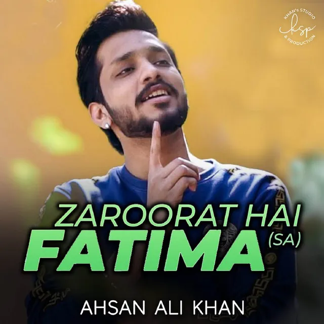 Zaroorat Hai Fatima (SA)