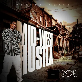 Midwest Hustla by DOE