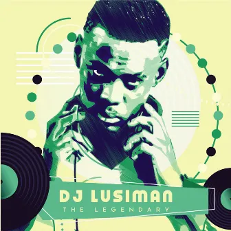 The Legendary by DJ Lusiman