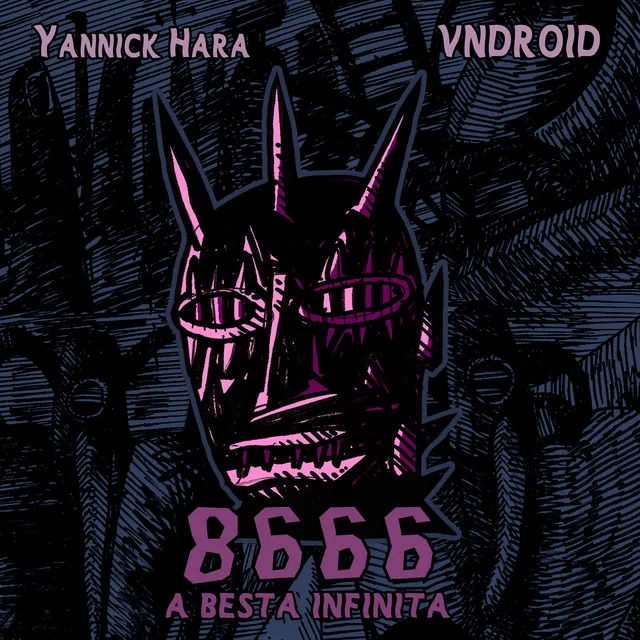 8666 (A Besta Infinita)