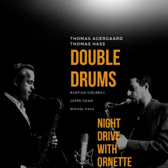 Night Drive with Ornette by Thomas Hass