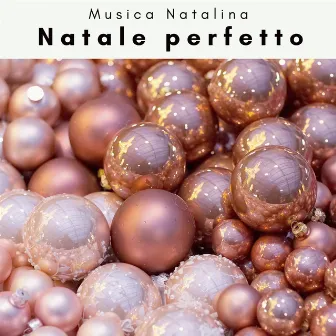 1 Natale perfetto by Musica Natalina