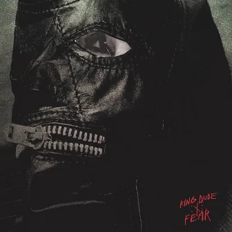 Fear by King Dude