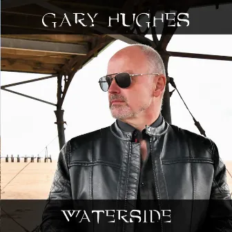 Waterside by Gary Hughes