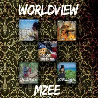 Worldview by Mzee