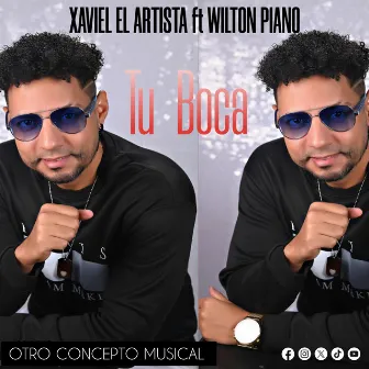 Tu Boca - Bachata by Xaviel el Artista