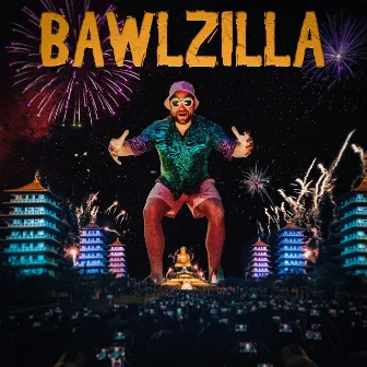 Bawlzilla by Bawl