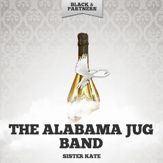 Sister Kate by The Alabama Jug Band