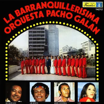 La Barranquillerisima by Pacho Galan Y Su Orquesta