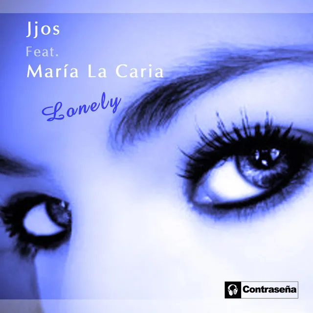 Lonely (feat. Maria La Caria) - Lounge Mix