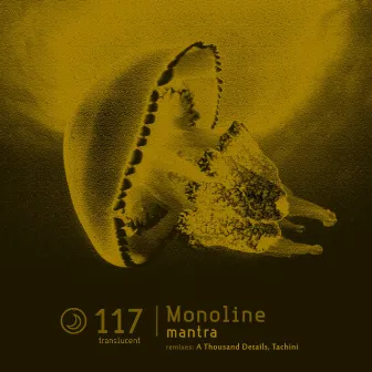 Mantra by Monoline