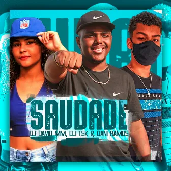 Saudade by DJ David MM