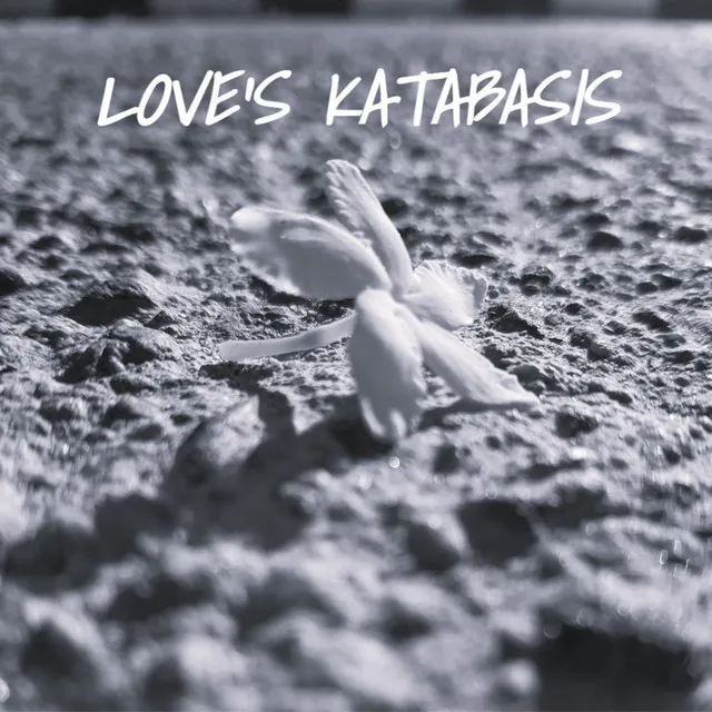 Love's Katabasis