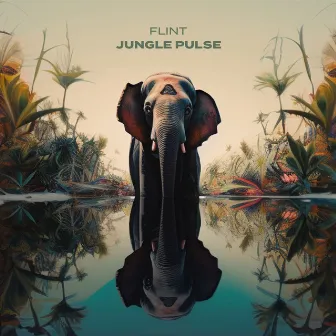 Jungle Pulse by Flint