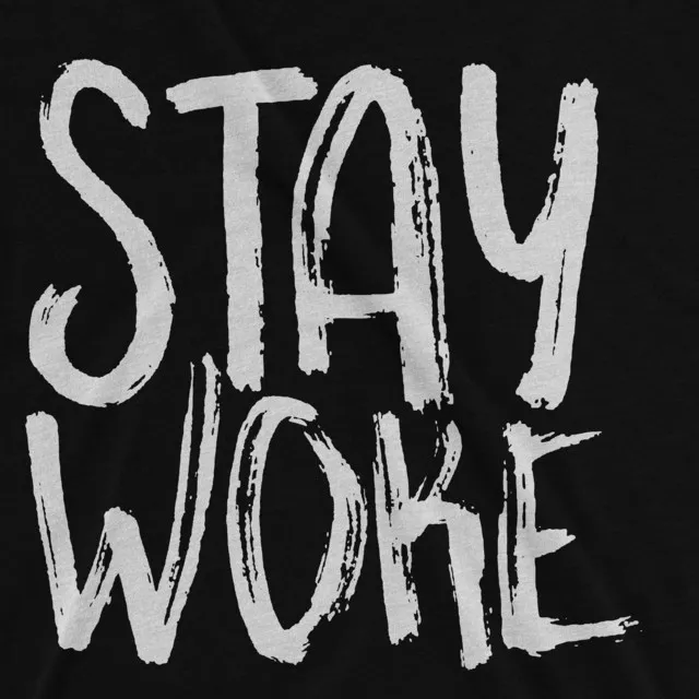 stay woke (Freestyle)