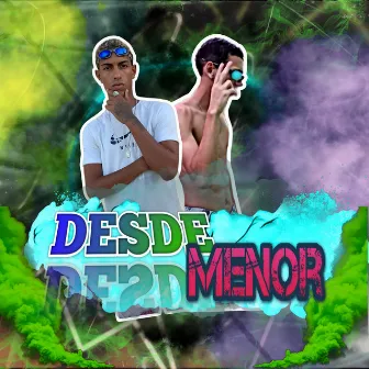 Desde Menor by CARLIN NO BEAT