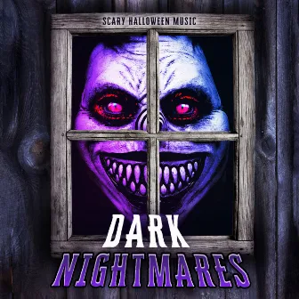 Dark Nightmares by Scary Halloween Music