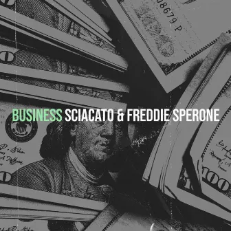 Business by Freddie Sperone