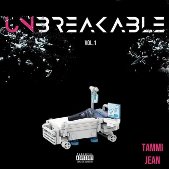 Unbreakable by Tammi Jean