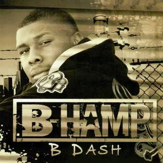 B Dash by B Hamp