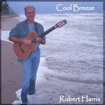 Cool Breeze by Robert Harris